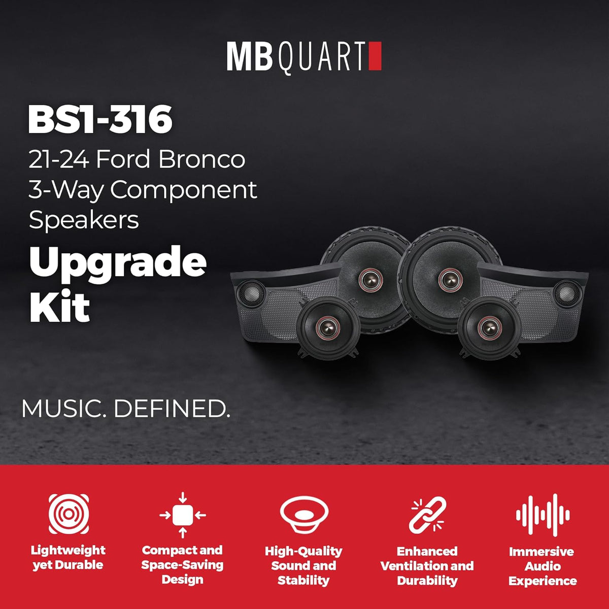 MB Quart Front Dash 3-Way Component Speakers Upgrade Kit for 21-24 Ford Bronco, Tuned Audio Package with 1" Dome Tweeters, 4" and 6.5" Midbass Drivers