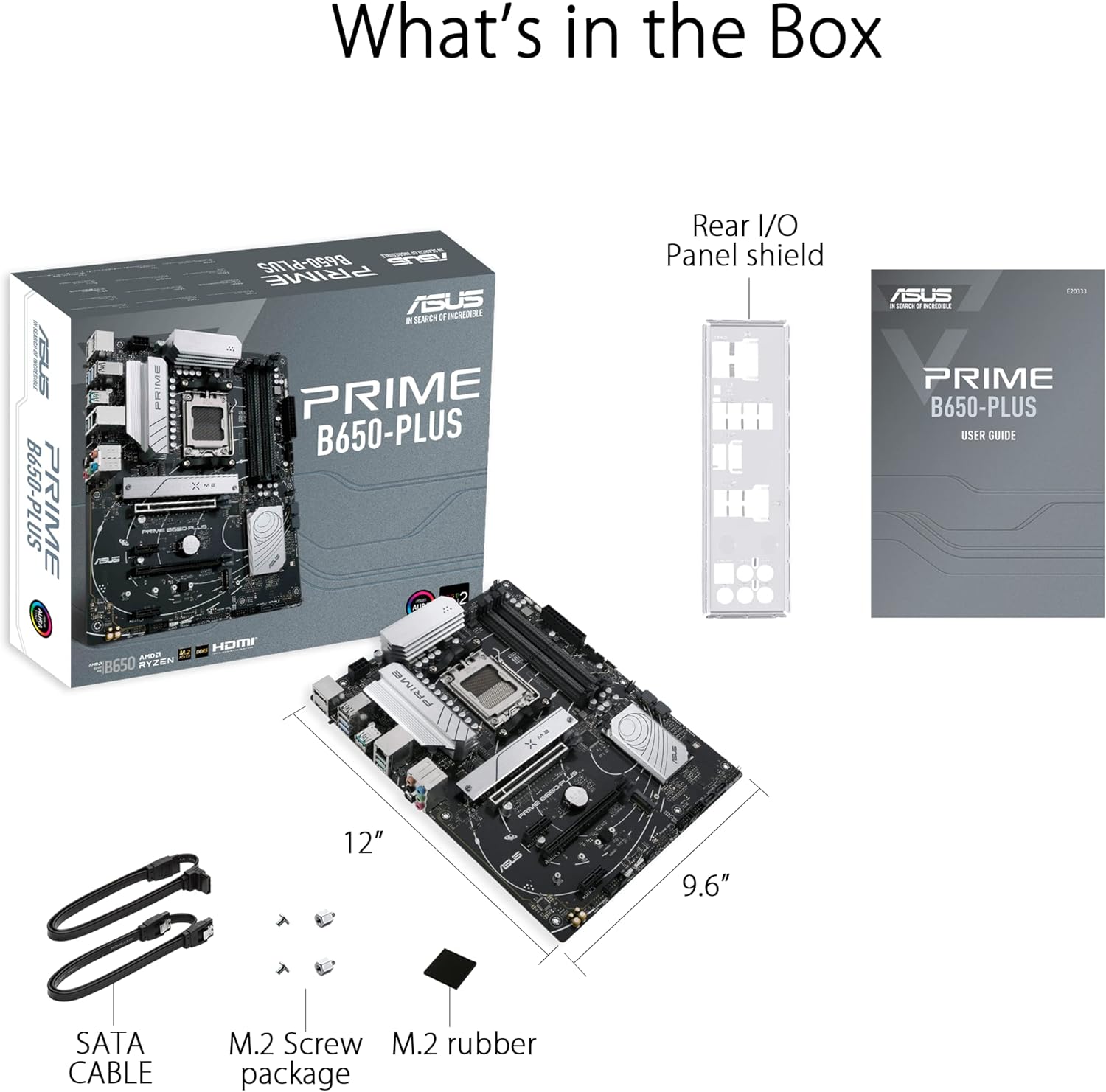 ASUS Prime B650-PLUS AMD B650 AM5 Ryzen™ Desktop 9000 8000 and 7000 ATX Motherboard, DDR5, PCIe 5.0 M.2, 2.5Gb LAN, DP, HDMI®, SATA 6Gbps, USB 3.2 Gen 2 & 1 Type-C®, BIOS Flashback™, USB4® Support