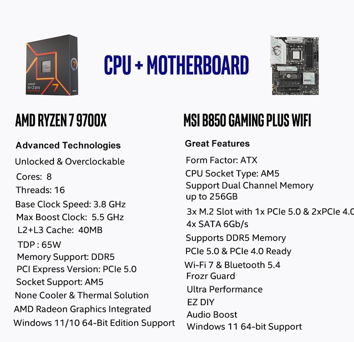 Micro Center AMD Ryzen 7 9700X CPU Processor with MSI B850 Gaming Plus WiFi Motherboard (ATX, AM5, DDR5, PCIe 5.0, M.2 Gen5, Wi-Fi 7, 5G LAN)